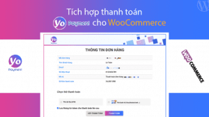 Plugin Tích hợp thanh toán YoPayment vào WooCommerce